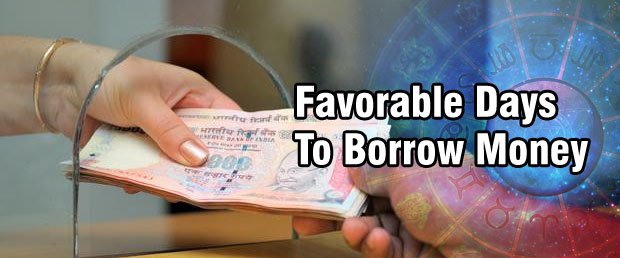 favorable time to borrow money