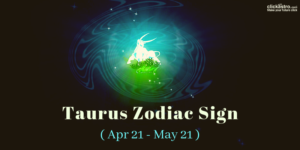 Qualities of Taurus Sign: Personality, Career & Other Facts
