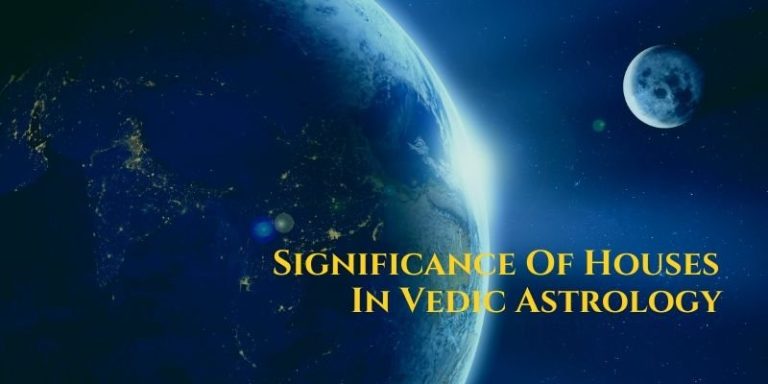 Significance Of House Bhava In Vedic Astrology Clickastro