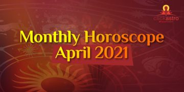 april 2021 monthly horoscope