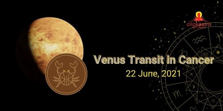 venus transit in cancer 2021