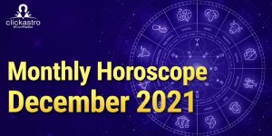 December 2021 horoscope