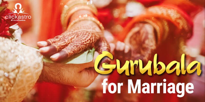 Gurubala for Marriage