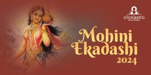 Mohini Ekadashi 2024